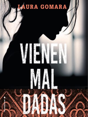 cover image of Vienen mal dadas